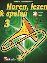 Horen, lezen & spelen 3 trombone BC (Book & Online Audio)